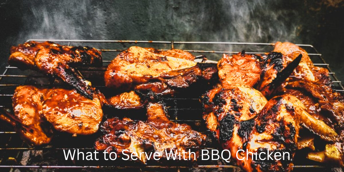 What to Serve With BBQ Chicken: 25+ Healthy, Easy & Seasonal Sides 2025
